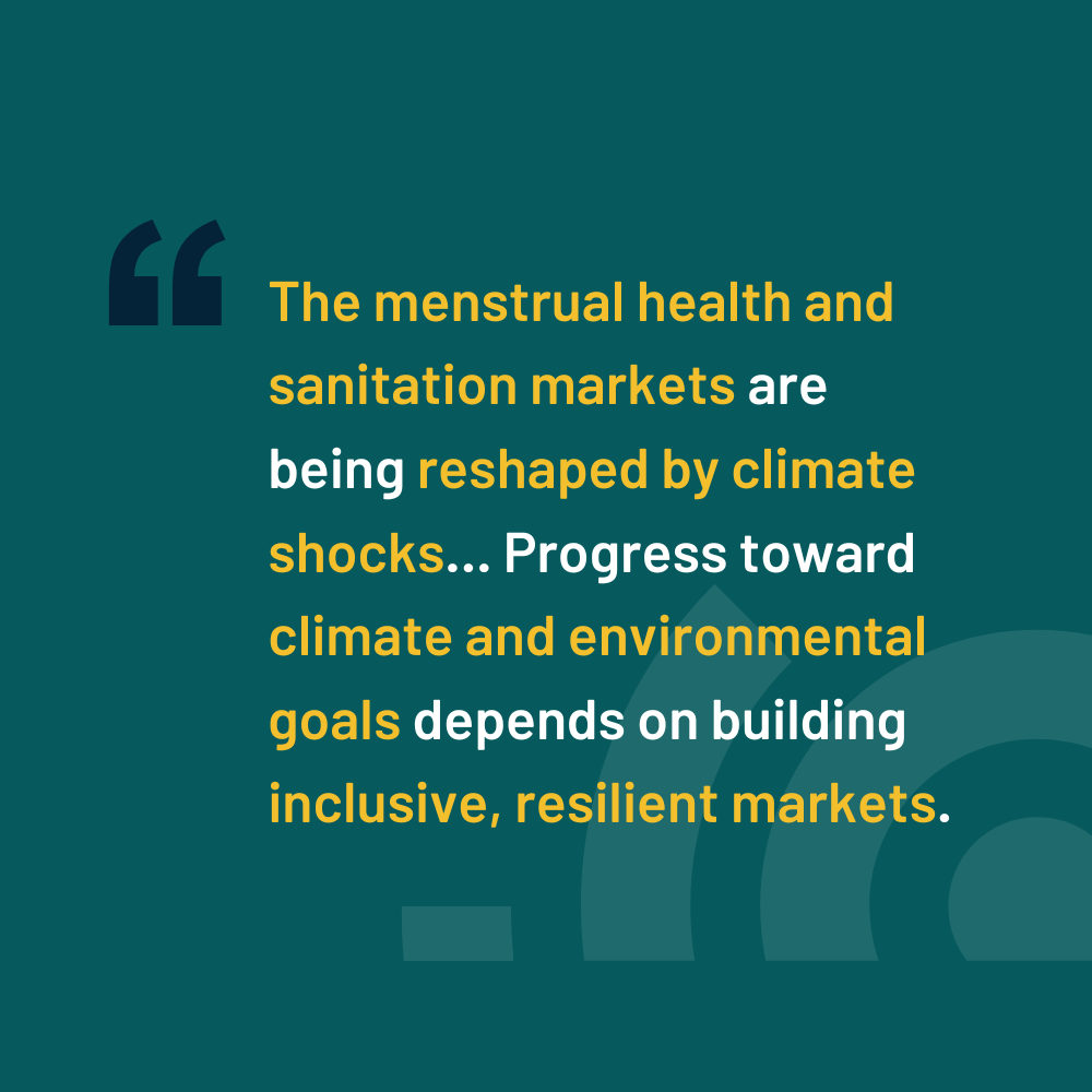 The hidden climate economy: why Menstrual Health and Sanitation markets matter